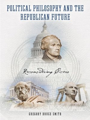 cover image of Political Philosophy and the Republican Future